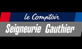 Le Comptoir Seigneurie Gauthier